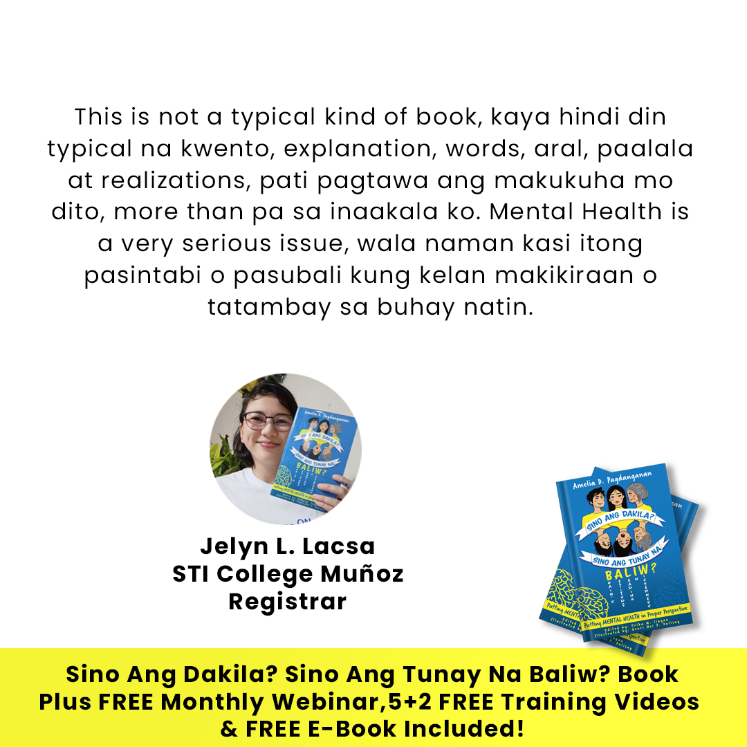 Sino Ang Dakila? Sino Ang Tunay Na Baliw? (+FREE Monthly Webinar, 5+2 FREE Mental Health Videos + 1 FREE E-Book)