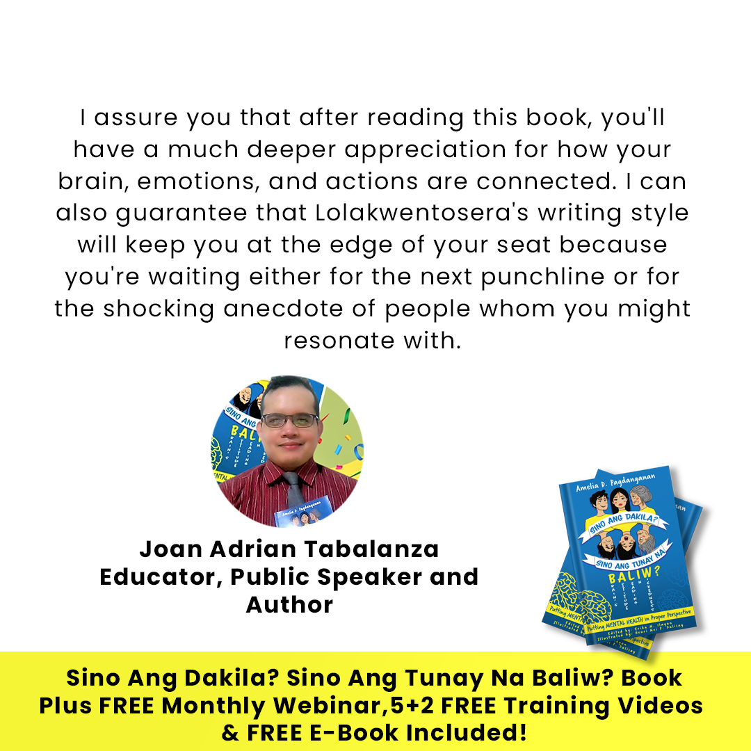 Sino Ang Dakila? Sino Ang Tunay Na Baliw? (+FREE Monthly Webinar, 5+2 FREE Mental Health Videos + 1 FREE E-Book)